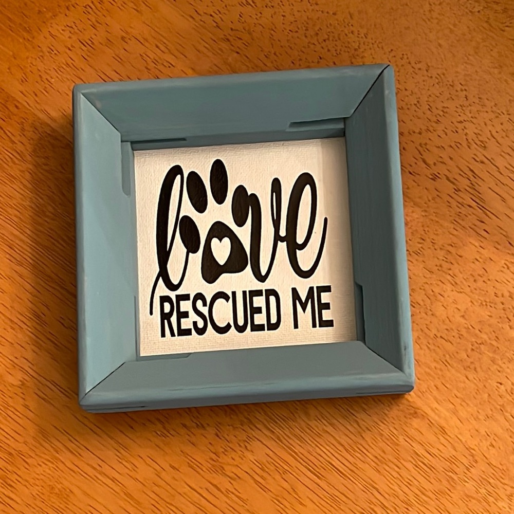 Reverend Wood Blue Frame Dog theme Love Rescued Me
